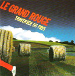 Le Grand Rouge CD