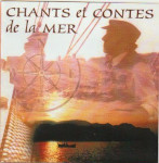 Chants et contes de la mer
