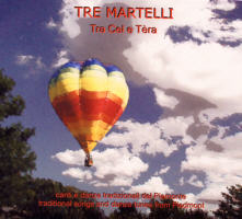Tre Martelli Montgolfire